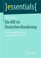 Fedor Ruhose - Die AfD im Deutschen Bundestag