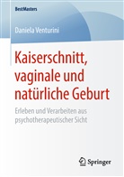 Daniela Venturini - Kaiserschnitt, vaginale und natürliche Geburt