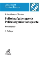 Wilhel Schmidbauer, Wilhelm Schmidbauer, Udo Steiner - Polizeiaufgabengesetz, Polizeiorganisationsgesetz, Kommentar