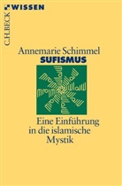 Annemarie Schimmel - Sufismus
