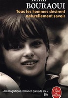 Nina Bouraoui, Bouraoui-n - Tous les hommes désirent naturellement savoir