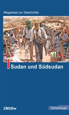 Torste Konopka, Torsten Konopka, Konopk Torsten, Konopka Torsten - Wegweiser zur Geschichte: Sudan und Südsudan