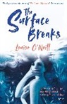Louise O'Neill, O'Neill Louise - The Surface Breaks