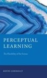 Kevin Connolly, Kevin (Assistant Professor of Psychology Connolly, Connolly Kevin - Perceptual Learning