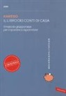 Kakebo 2019. Il libro dei conti di casa. Il metodo giapponese per imparare a risparmiare