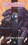 Brian Clevinger, Scott Wegener, S. Wegener - Atomic Robo e il cerchio di fuoco. Atomic Robo