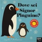 Ingela P. Arrhenius - Dove sei signor pinguino?