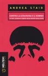 Andrea Staid - Contro la gerarchia e il dominio. Potere, economia e debito nelle società senza stato