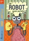 Anna Lavatelli - Un robot quasi perfetto