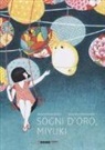 Roxane Marie Galliez, Seng Soun Ratanavanh - Sogni d'oro, Miyuki