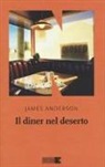 James Anderson - Il diner nel deserto. La serie del deserto