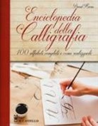 David Harris - Enciclopedia della calligrafia. 100 alfabeti completi e come realizzarli