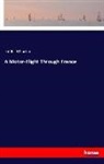 Edith Wharton - A Motor-Flight Through France