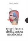 Franco Arminio - Manifesto della terza medicina
