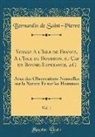 Bernardin De Saint-Pierre - Voyage A l'Isle de France, A l'Isle de Bourbon, au Cap de Bonne-Esperance, &C, Vol. 1