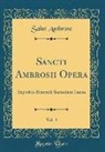 Saint Ambrose - Sancti Ambrosii Opera, Vol. 4