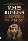 James Rollins - Il risveglio della sfinge
