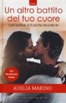 Adelia Marino - Un altro battito del tuo cuore. The heartbeats series