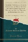 François Danican Philidor - Académie Universelle des Jeux, Contenant les Règles des Jeux de Cartes Permis, Celles du Billard, du Mail, du Trictrac, du Revertier, Etc., Etc, Vol. 2