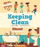 Ryan Wheatcroft, Katie Woolley, Ryan Wheatcroft - Healthy Me: Keeping Clean
