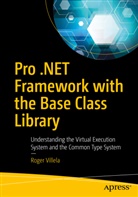 Roger Villela - Pro .NET Framework with the Base Class Library
