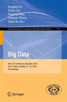 Jiajun Bu, Xinb Gao, Xinbo Gao, Qiguang Miao, Qiguang Miao et al, Zongben Xu... - Big Data