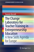 Daniele Morselli - The Change Laboratory for Teacher Training in Entrepreneurship Education