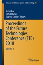Kohei Arai, Rahu Bhatia, Rahul Bhatia, Supriya Kapoor - Proceedings of the Future Technologies Conference (FTC) 2018