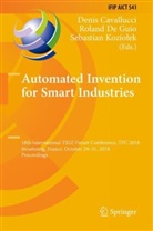 Denis Cavallucci, Rolan De Guio, Roland De Guio, Roland DeGuio, Sebastian Kozio¿ek, Sebastian Koziolek... - Automated Invention for Smart Industries
