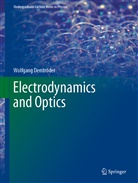 Wolfgang Demtröder - Electrodynamics and Optics