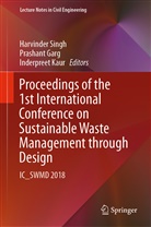 Prashan Garg, Prashant Garg, Inderpreet Kaur, Harvinder Singh - Proceedings of the 1st International Conference on Sustainable Waste Management through Design