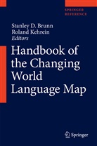 Stanley D Brunn, Stanley D. Brunn, Stanley D Brunn, Kehrein, Roland Kehrein - Handbook of the Changing World Language Map, 6 Teile