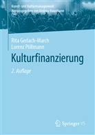 Rit Gerlach-March, Rita Gerlach-March, Lorenz Pöllmann - Kulturfinanzierung