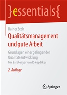 Rainer Zech - Qualitätsmanagement und gute Arbeit