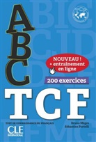 Brun Mègre, Bruno Mègre, Sébastien Portelli - ABC TCF