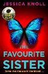 Jessica Knoll, Knoll Jessica - The Favourite Sister