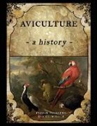 Daniel Moller, Ingvar Svanberg, Daniel Moller, Ingvar Svanberg - Aviculture