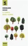 Hermann Hesse - Il canto degli alberi