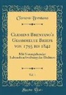 Clemens Brentano - Clemens Brentano's Gesammelte Briefe von 1795 bis 1842, Vol. 1