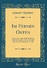 Gustav Kreitner - Im Fernen Osten