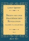 Gustav Landauer - Briefe aus der Französischen Revolution, Vol. 2