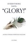 Jim Albright - Everything Says, "Glory!"