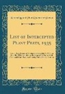Entomology And Plant Quarantine Bureau - List of Intercepted Plant Pests, 1935
