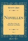 Heinrich Mann - Novellen, Vol. 2