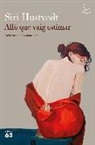 Siri Hustvedt - Allò que vaig estimar