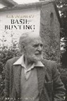 Basil Bunting, Bunting Basil - The Poems of Basil Bunting