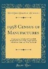 United States Department Of Commerce - 1958 Census of Manufactures