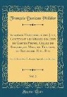 François Danican Philidor - Académie Universelle des Jeux, Contenant les Règles des Jeux de Cartes Permis, Celles du Billard, du Mail, du Trictrac, du Revertier, Etc., Etc, Vol. 2