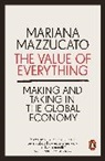 Mariana Mazzucato - The Value of Everything
