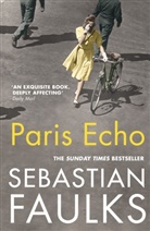 Sebastian Faulks - Paris Echo